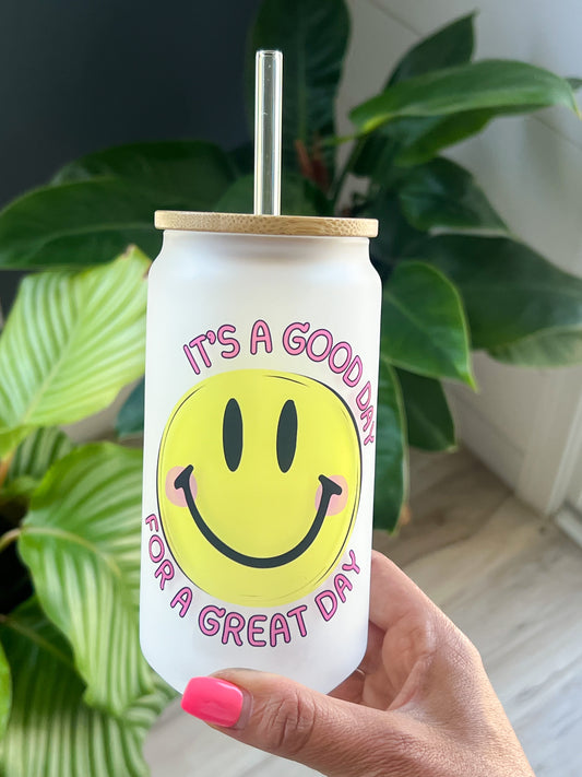 It’s a Good Day For a Great Day Tumbler