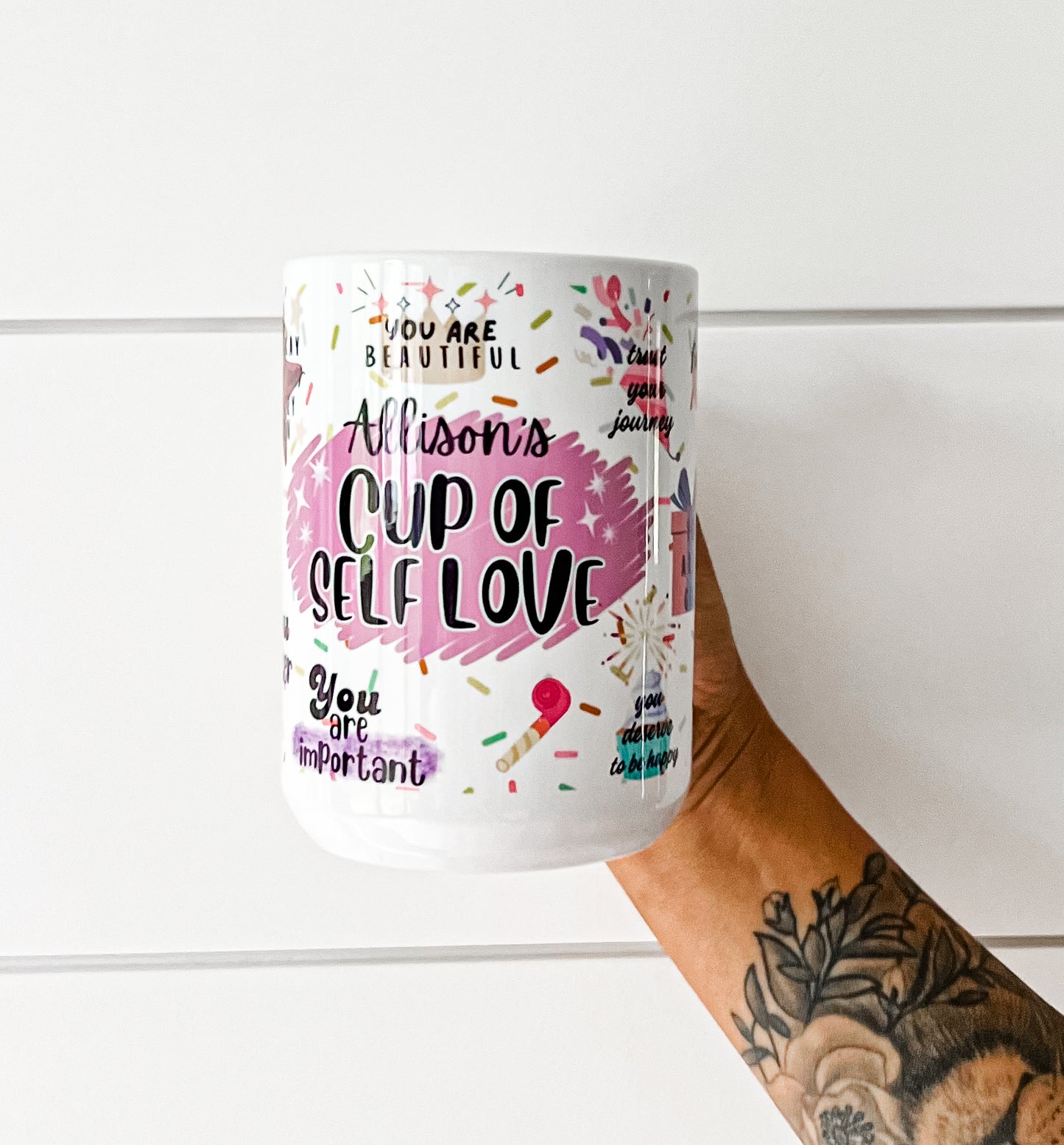 Self Love Mug Birthday Edition